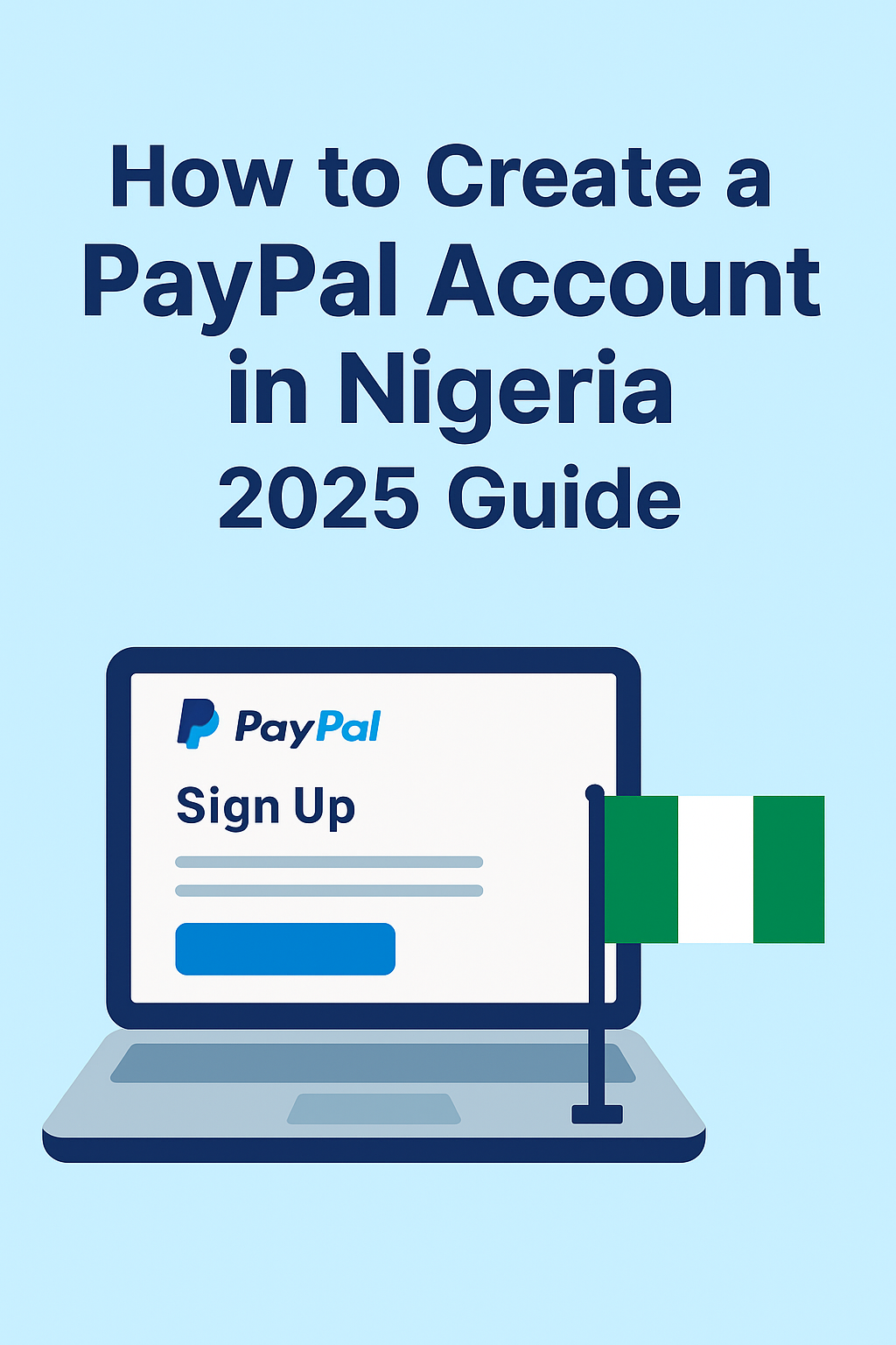 How to Create a PayPal Account in Nigeria