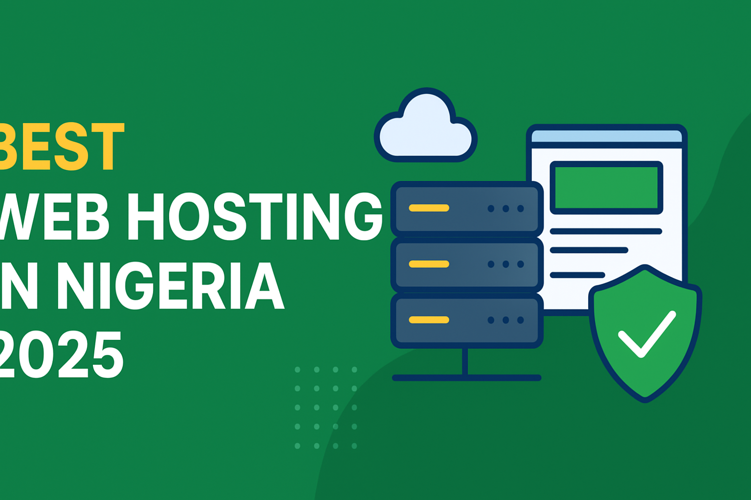 Best Web Hosting Companies in Nigeria (2025)