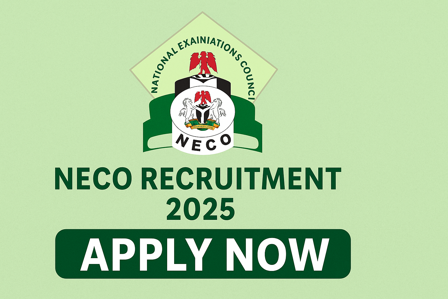 NECO Recruitment 2025: Apply for Massive Job Openings After Transition to Computer-Based Exams
