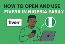 How to Open and Use Fiverr in Nigeria Easily