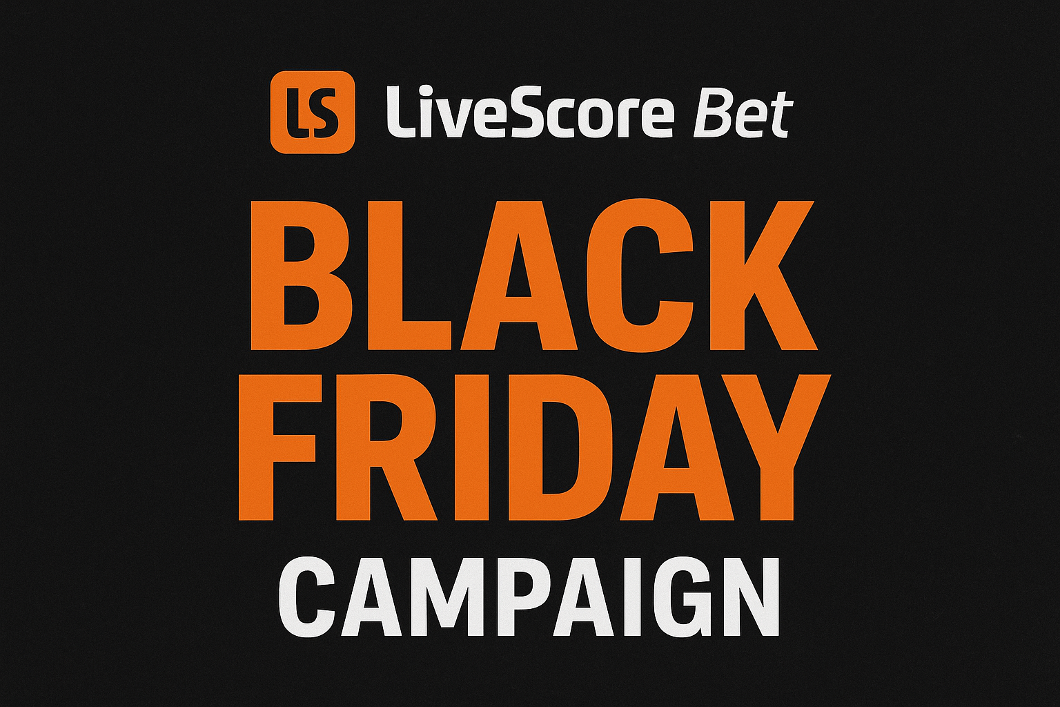 LiveScore Bet Launches Massive Black Friday Campaign: Here’s What Punters Can Expect LiveScore Bet has officially unveiled its highly anticipated Black Friday campaign, bringing an exciting wave of promotions, bonuses and exclusive betting offers