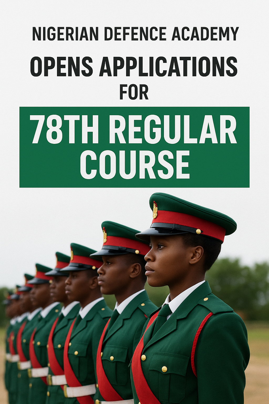 Nigerian Defence Academy Application Portal for 78th Regular Course